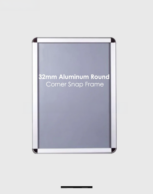 32mm Aluminum Snap Frame